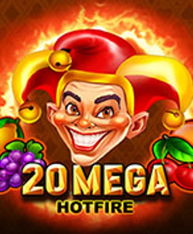20 Mega Hotfire