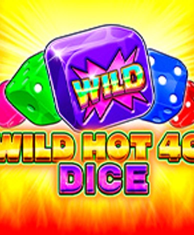Wild Hot 40 Dice