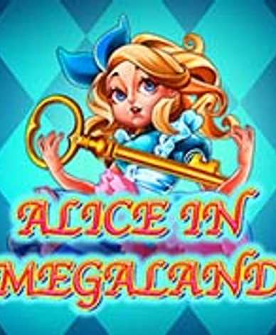 Alice In MegaLand