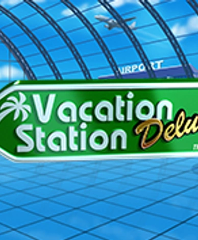 Vacation Station Deluxe