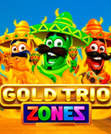 Gold Trio Zones