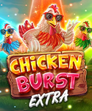 Chicken Burst Extra