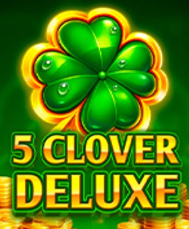 5 Clover Deluxe