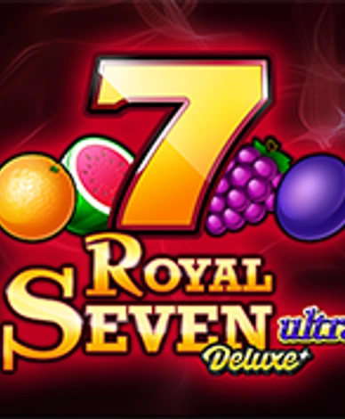 Royal Seven Ultra Deluxe
