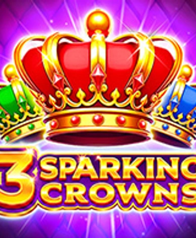 3 Sparking Crowns