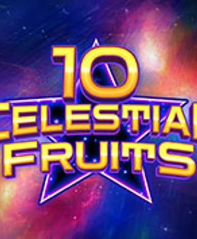10 Celestial Fruits