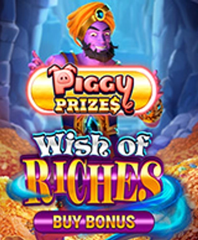 Piggy Prizes Wish Of Riches Buy Bonus