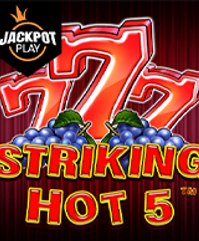 Striking Hot 5 Jackpot Play