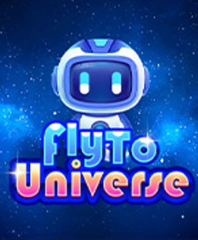 Fly To Universe