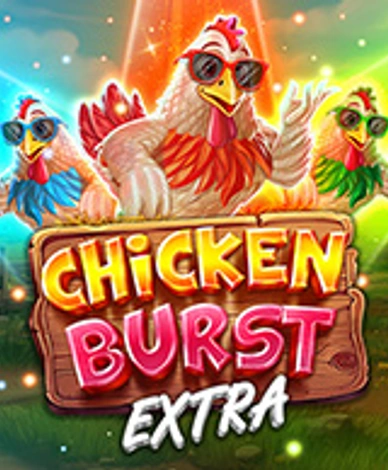 Chicken Burst Extra