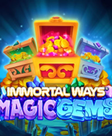 Immortal Ways Magic Gems