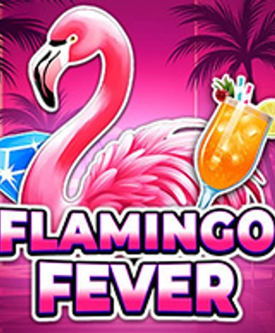 Flamingo Fever