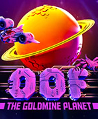 OOF The Goldmine Planet