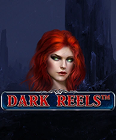 Dark Reels