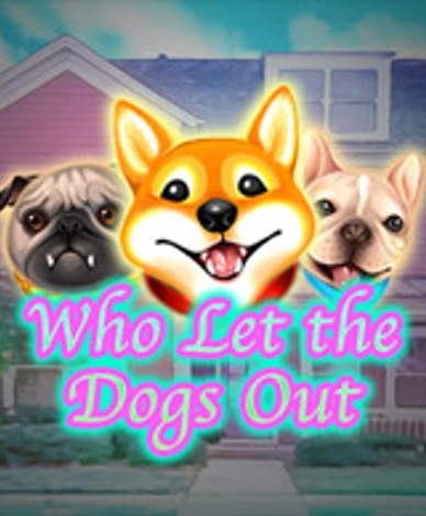 Who Let the Dogs Out