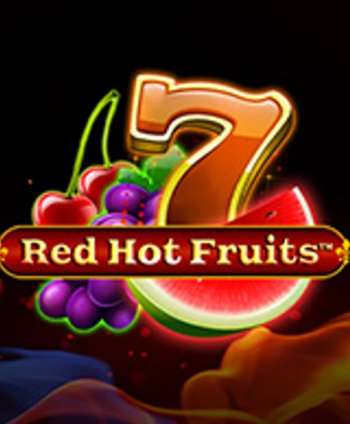 Red Hot Fruits