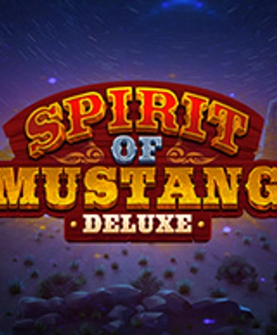 Spirit Of Mustang Deluxe
