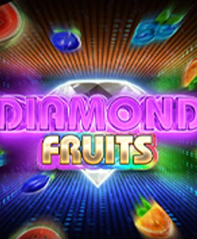 Diamond Fruits