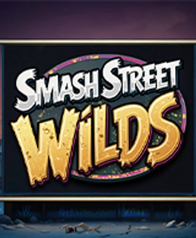 Smash Street Wilds