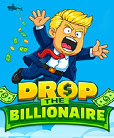 Drop The Billionaire