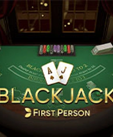 First Person Blackjack