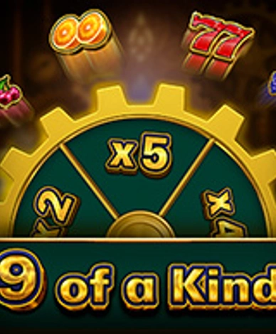 9 Of A Kind