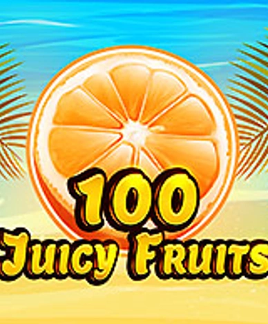 100 Juicy Fruits