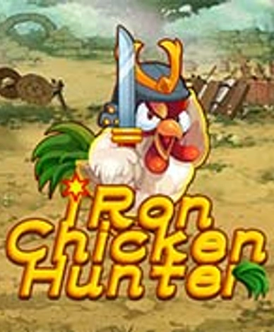 Iron Chicken Hunter