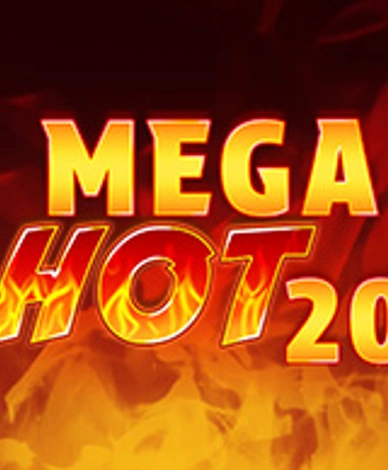 Mega Hot 20
