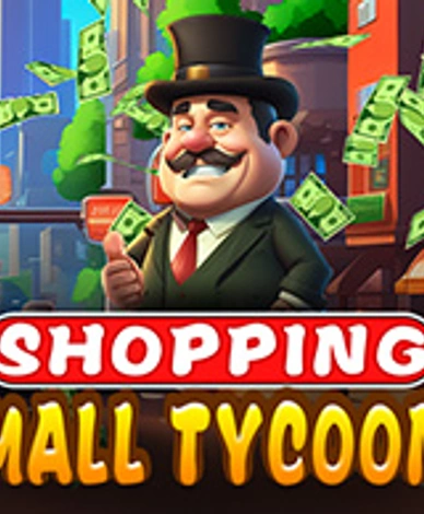 Shopping Mall Tycoon