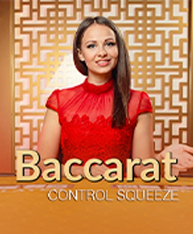 Baccarat Control Squeeze