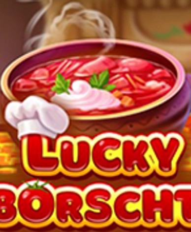 Lucky Borscht