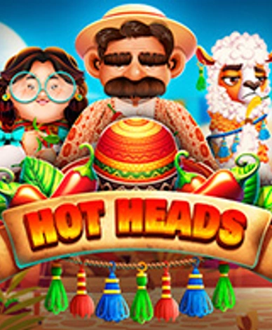 Hot Heads