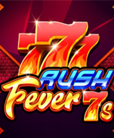 Rush Fever 7s