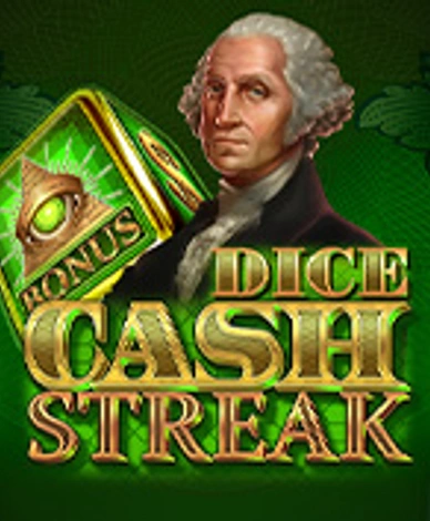 Cash Streak Dice