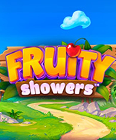 Fruity Showers