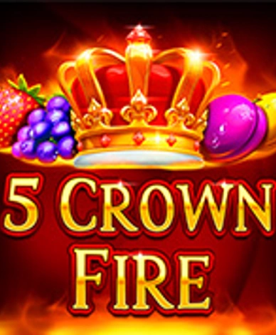 Crown Fire 5