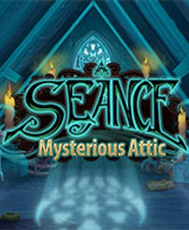 Seance: Mysterious Attic
