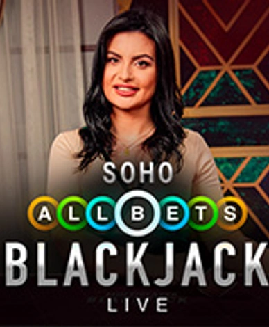 Soho All Bets Blackjack Live