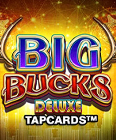 Big Bucks Deluxe Tapcards