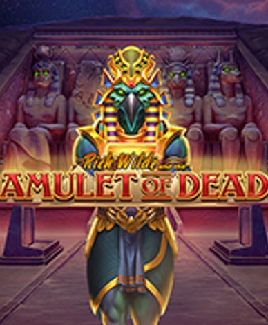 Rich Wilde and the Amulet of Dead
