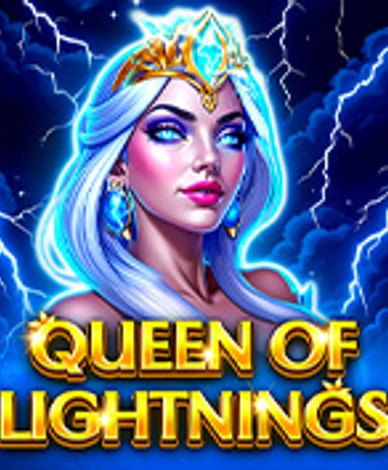 Queen Of Lightnings