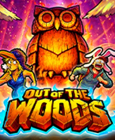 Out of the Woods