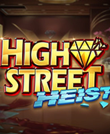 High Street Heist
