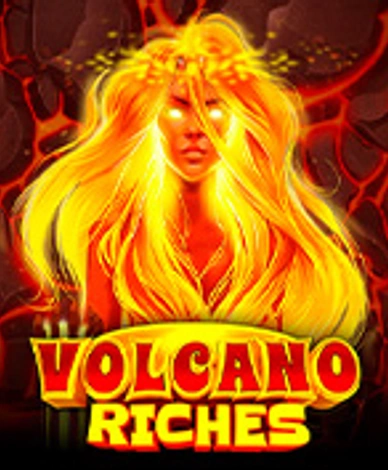 Volcano Riches
