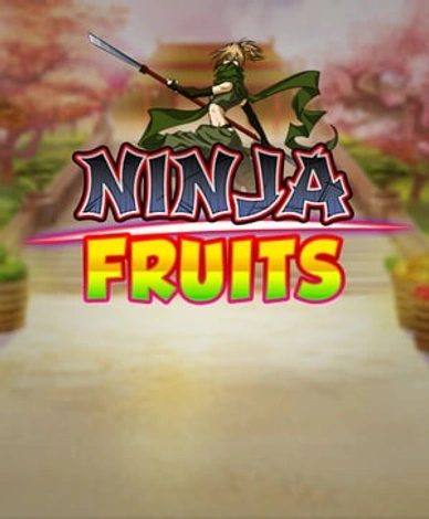 Ninja Fruits