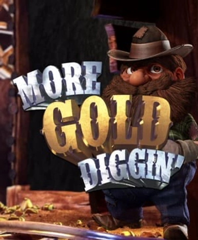 More Gold Diggin