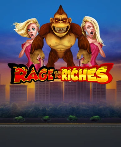 Rage to Riches
