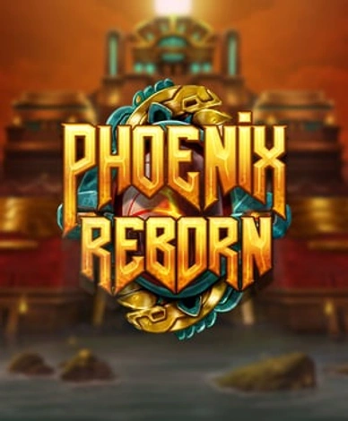 Phoenix Reborn