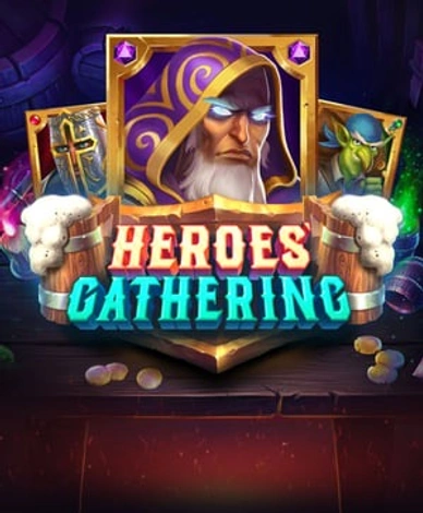Heroes Gathering